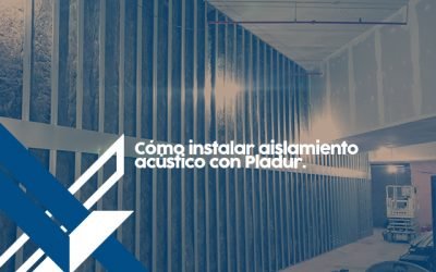Como instalar aislamiento acústico con pladur.