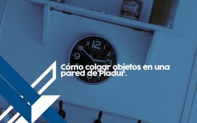 ¿Se pueden colgar objetos en una pared de Pladur?